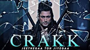 Crakk - Jeethegaa Toh Jiyegaa!: An Upcoming Thrilling Ride in Indian Cinema